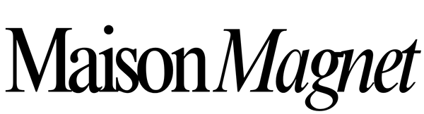 Maison Magnet